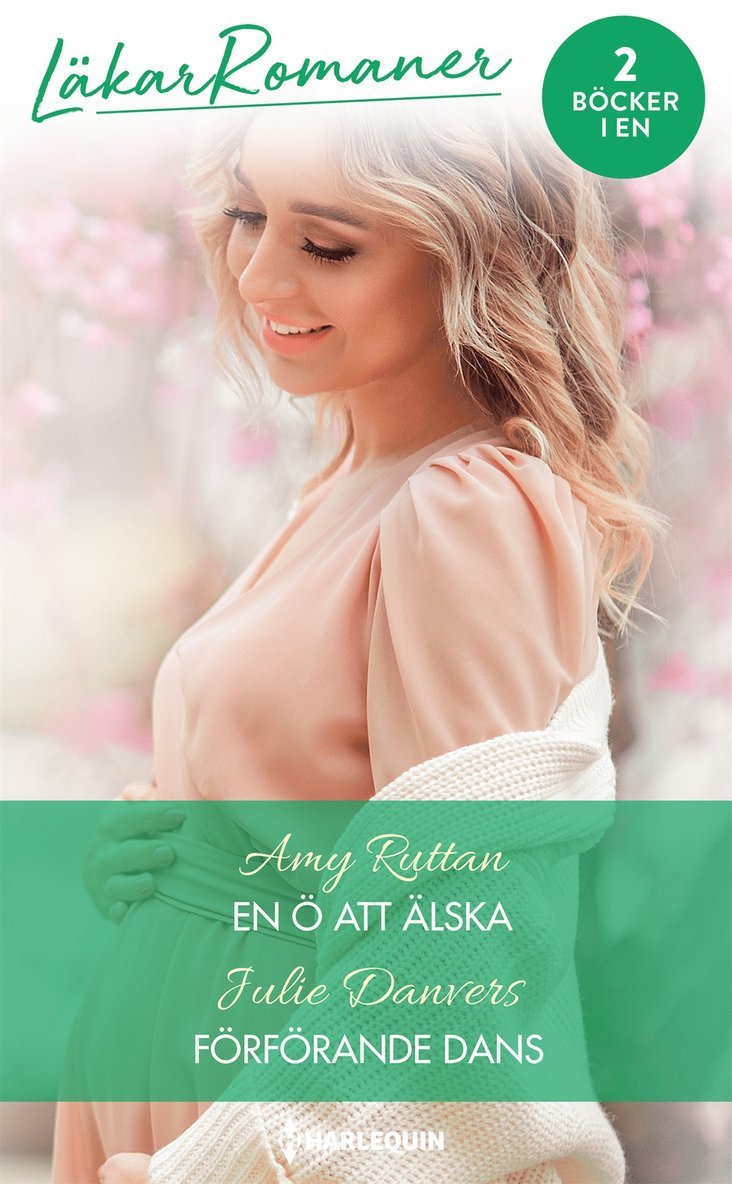 Amy Ruttan, Julie Danvers - En ö att älska / Förförande dans, E-bok