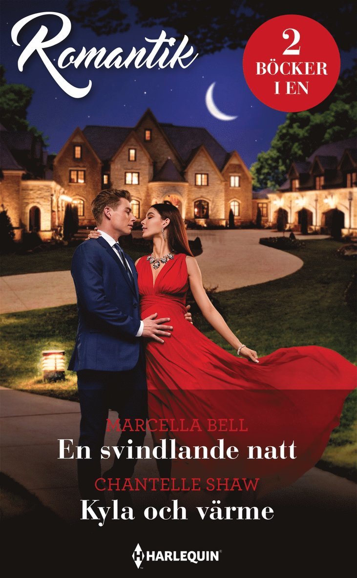 Chantelle Shaw, Marcella Bell - En svindlande natt / Kyla och värme, E-bok