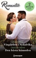 Vingården i Sydafrika / Den bästa hämnden