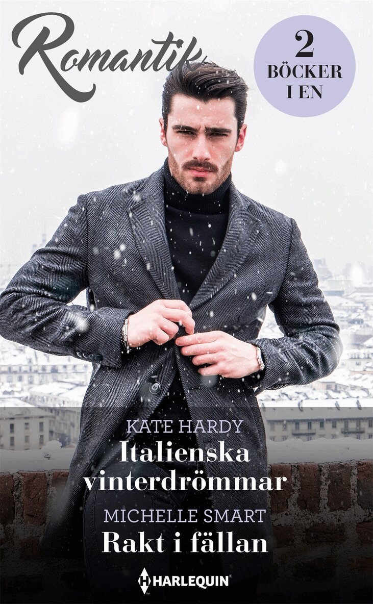 Kate Hardy, Michelle Smart - Italienska vinterdrömmar / Rakt i fällan, E-bok. Tillgänglighet: Lägg i varukorg