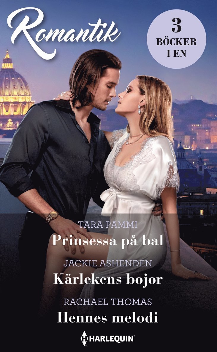 Tara Pammi, Rachael Thomas, Jackie Ashenden - Prinsessa på bal / Kärlekens bojor / Hennes melodi, E-bok