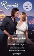 Prinsessa på bal / Kärlekens bojor / Hennes melodi