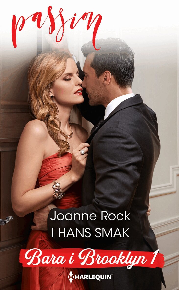 Joanne Rock - I hans smak, E-bok