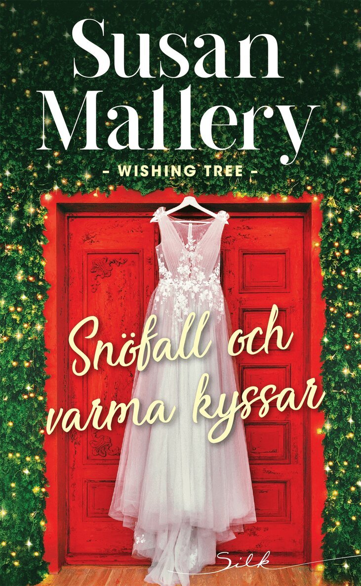 Susan Mallery - Snöfall och varma kyssar, E-bok