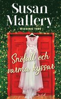 Snfall och varma kyssar