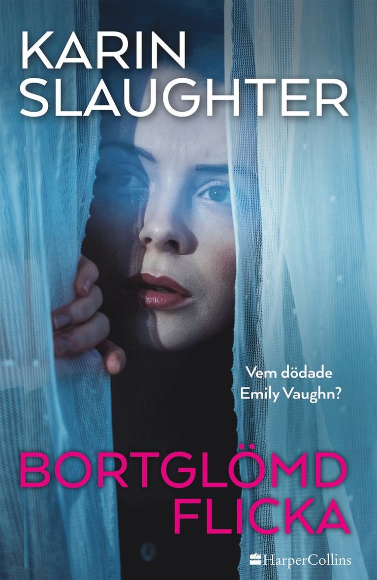 Karin Slaughter - Bortglömd flicka, E-bok