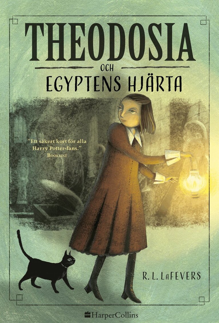 R. L. LaFevers - Theodosia och Egyptens hjärta, E-bok
