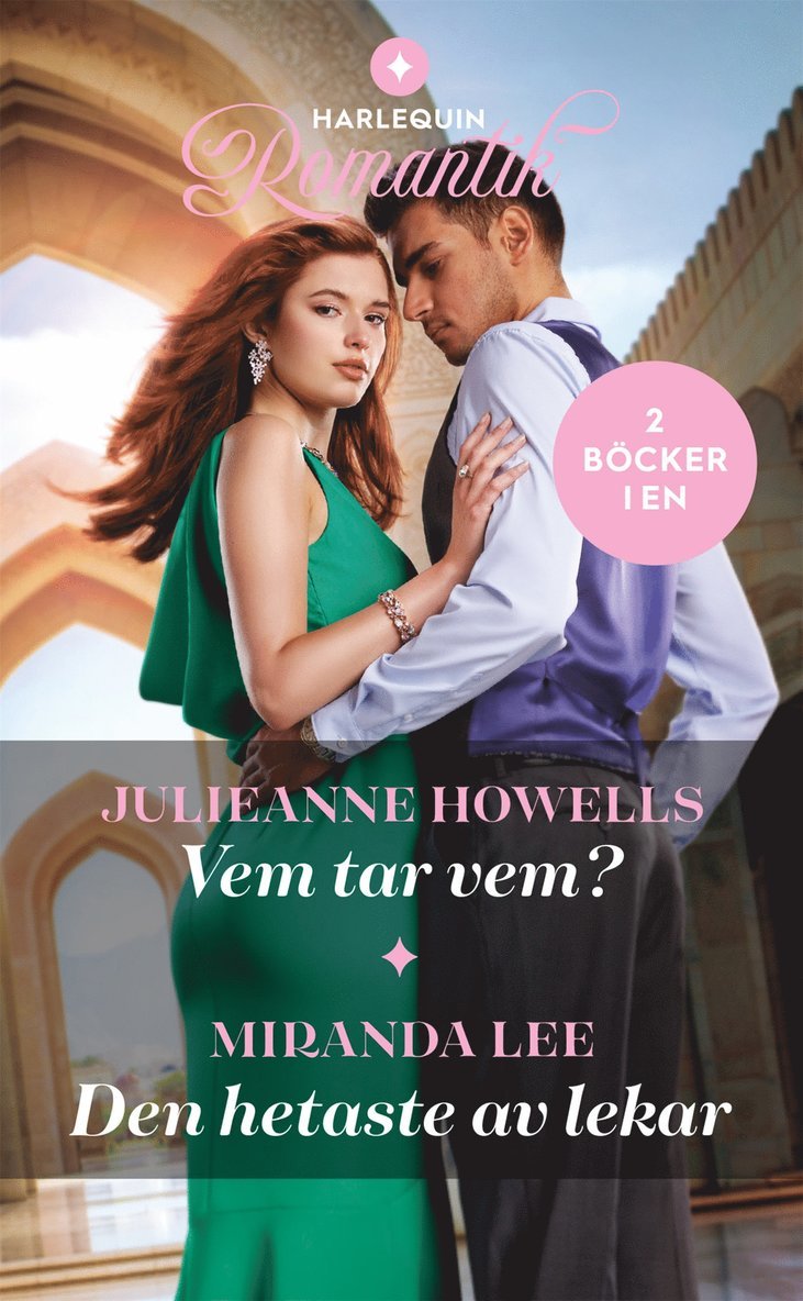 Miranda Lee, Julieanne Howells - Vem tar vem? / Den hetaste av lekar, E-bok