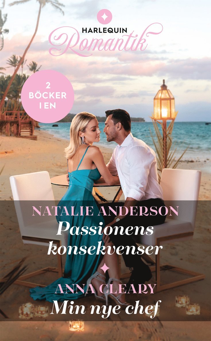 Natalie Anderson, Anna Cleary - Passionens konsekvenser / Min nye chef, E-bok