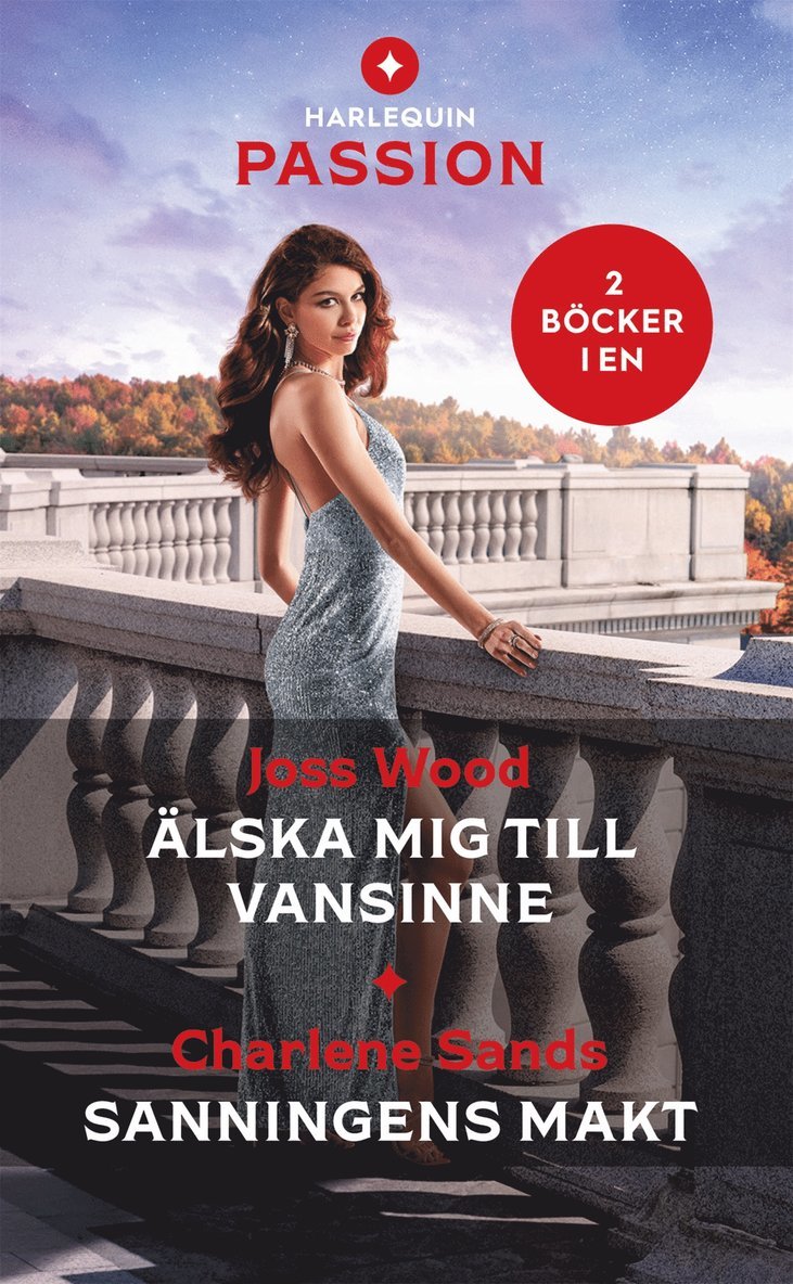Charlene Sands, Joss Wood - Älska mig till vansinne / Sanningens makt, E-bok