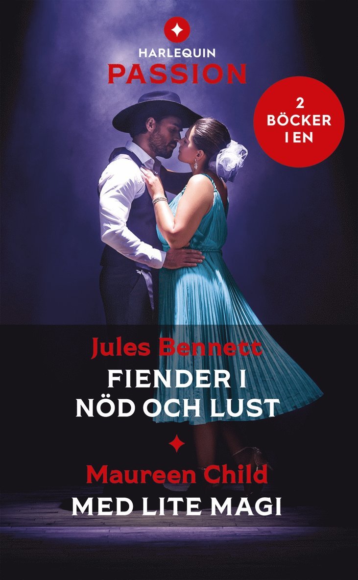 Maureen Child, Jules Bennett - Fiender i nöd och lust / Med lite magi, E-bok
