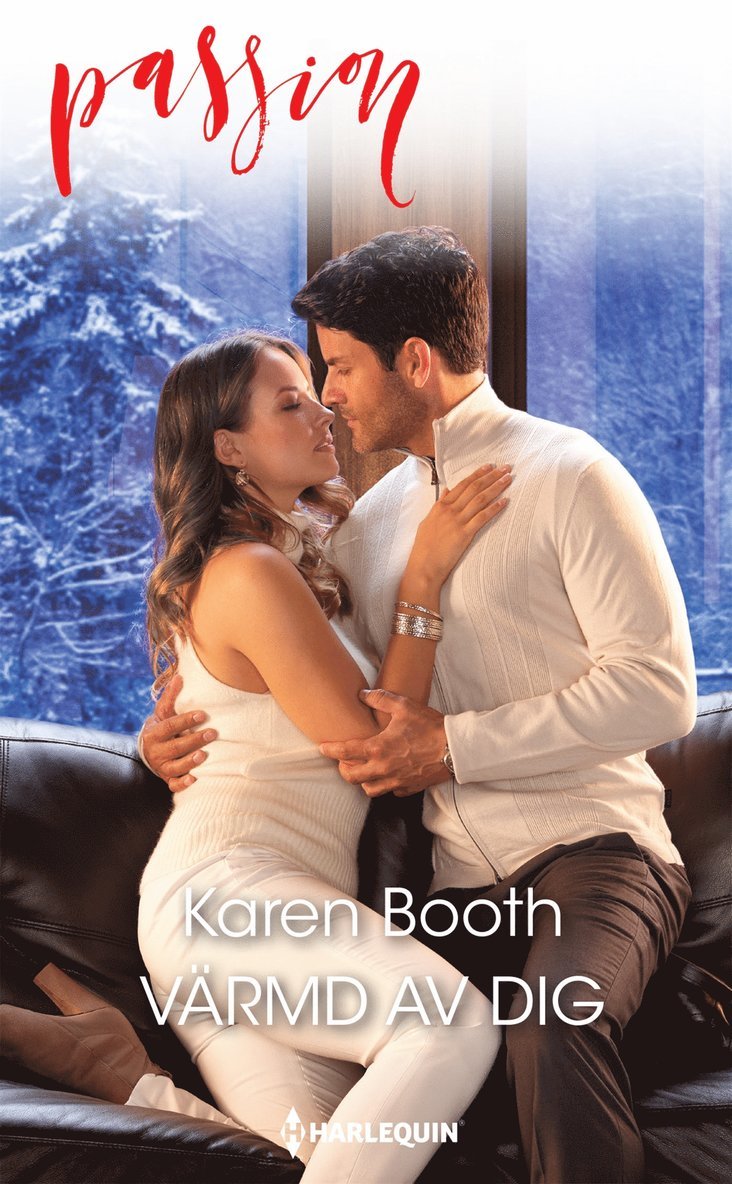 Karen Booth - Värmd av dig, E-bok
