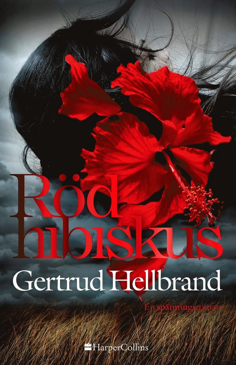 Gertrud Hellbrand - Röd hibiskus, E-bok