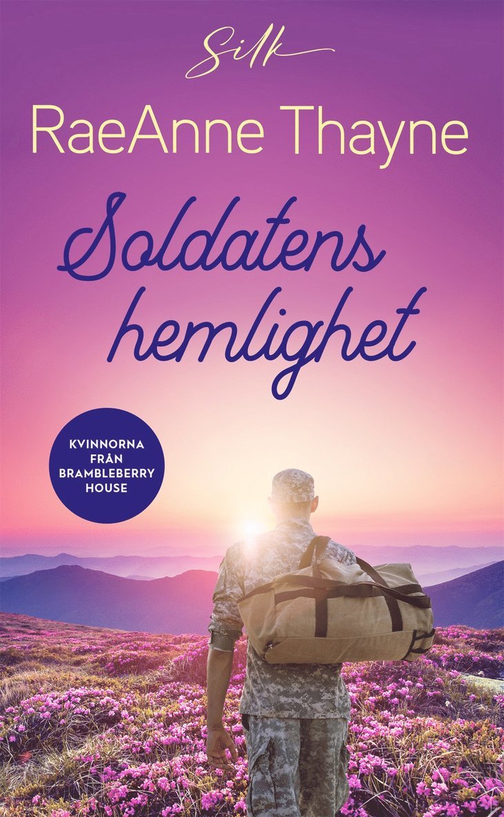 RaeAnne Thayne - Soldatens hemlighet, E-bok