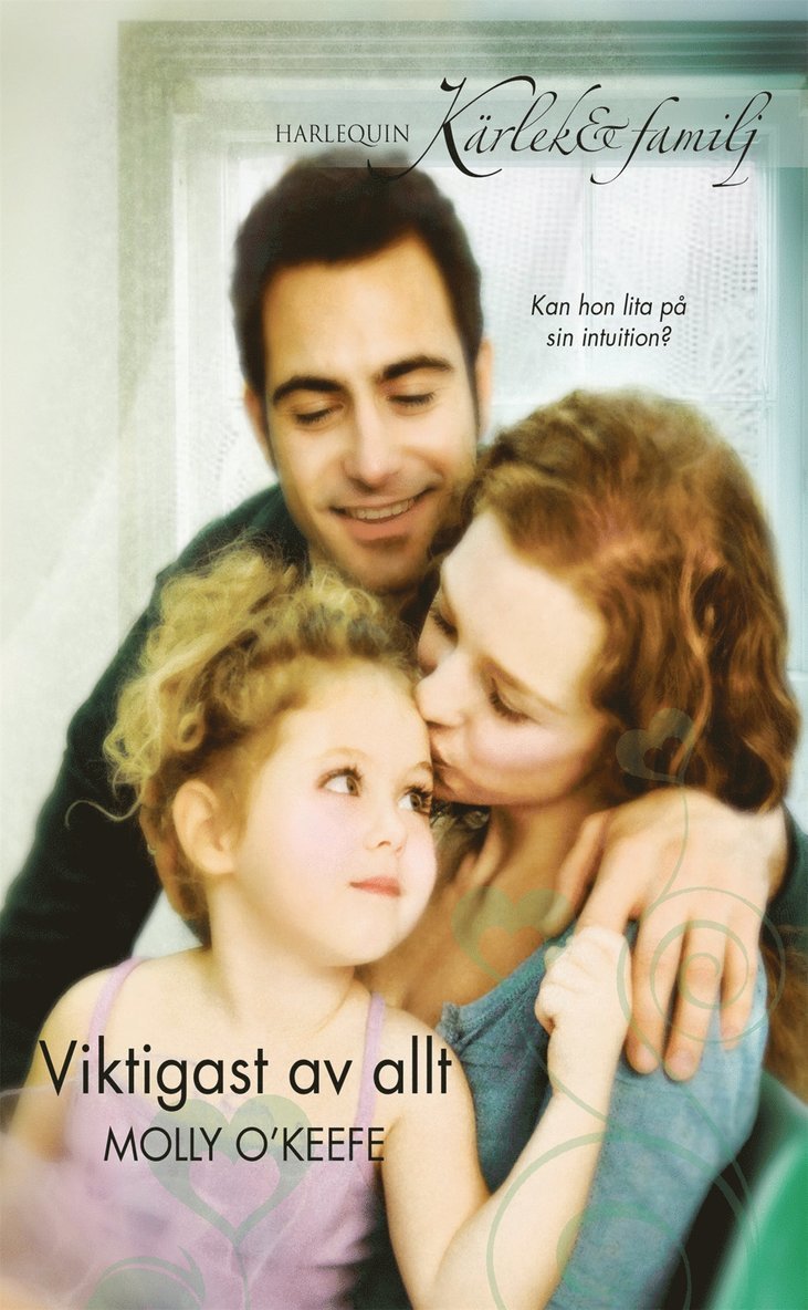 Molly O'Keefe - Viktigast av allt, E-bok