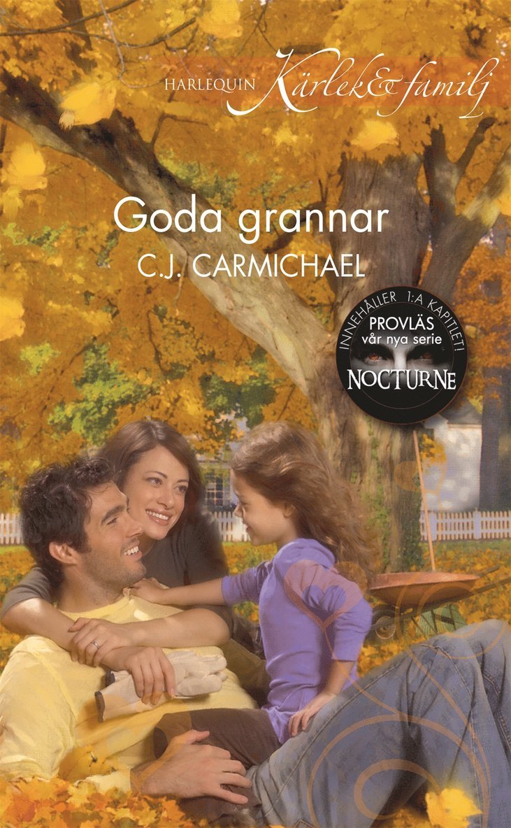 C.J. Carmichael - Goda grannar, E-bok
