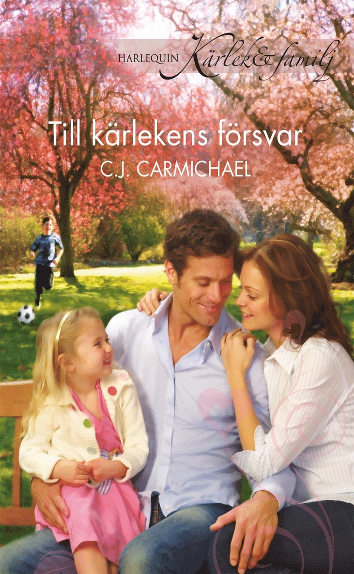 C.J. Carmichael - Till kärlekens försvar, E-bok