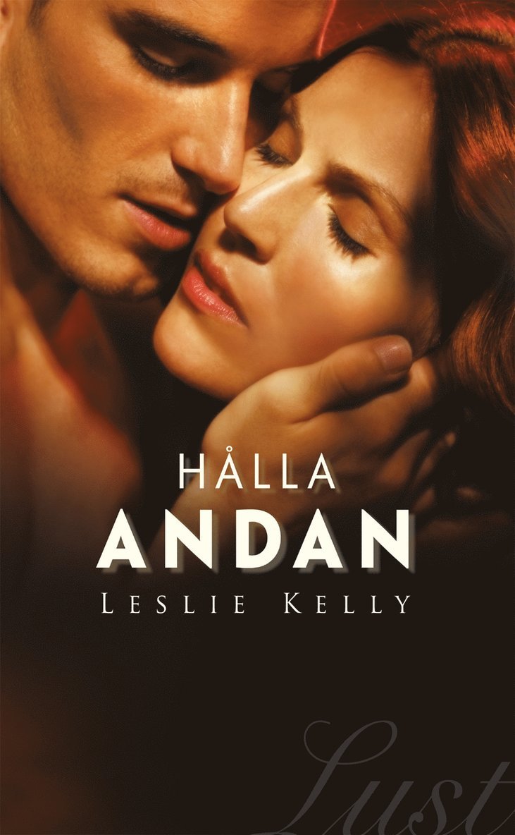 Leslie Kelly - Hålla andan, E-bok