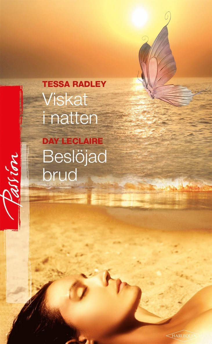 Tessa Radley, Day Leclaire - Beslöjad brud / Viskat i natten, E-bok