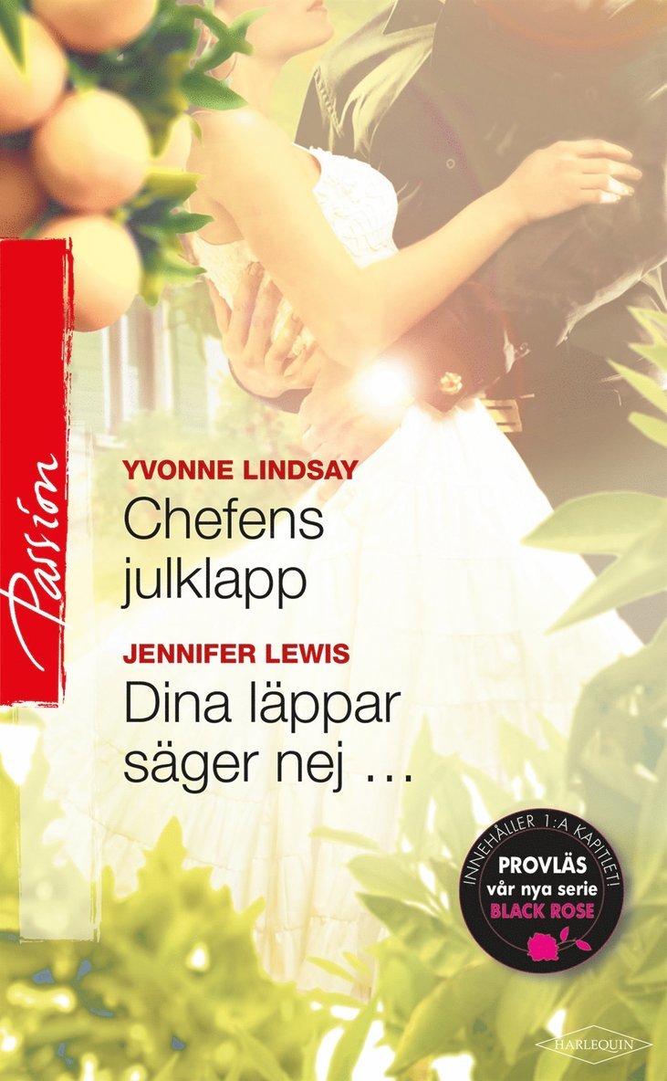 Yvonne Lindsay, Jennifer Lewis - Dina läppar säger nej … / Chefens julklapp, E-bok