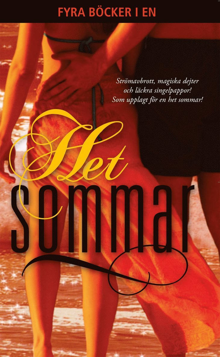 Kate Hoffmann, Jill Shalvis, Anne Marie Winston, Barbara Daly - Het sommar, E-bok
