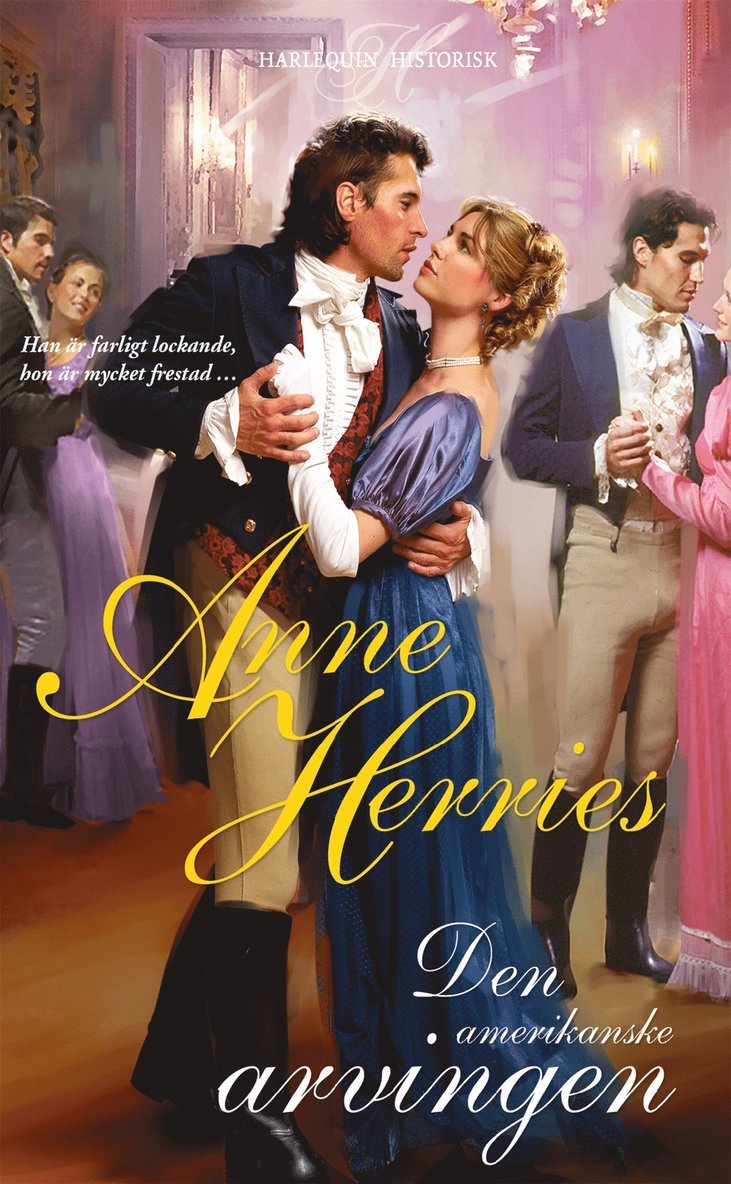 Anne Herries - Den amerikanske arvingen, E-bok