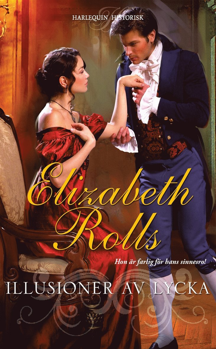 Elizabeth Rolls - Illusioner av lycka, E-bok