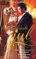Jul på Wellingford Hall / Ett julens budskap / Kysst under misteln