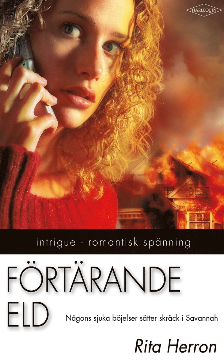 Rita Herron - Förtärande eld, E-bok