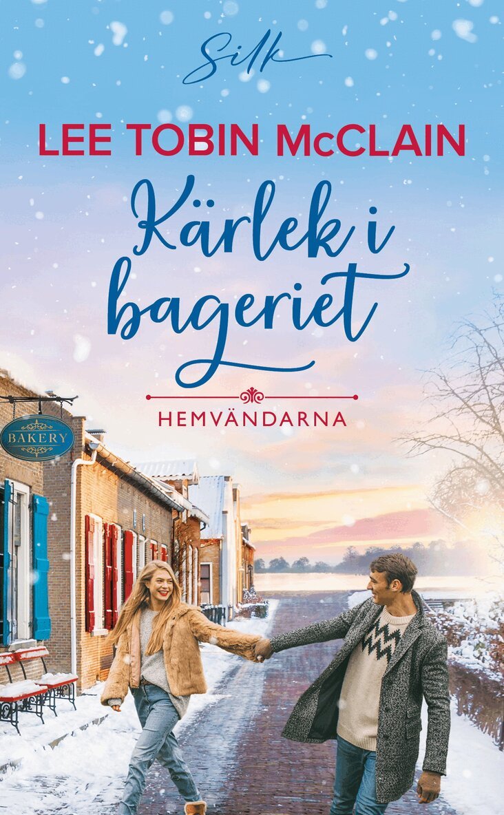 Lee Tobin McClain - Kärlek i bageriet, E-bok