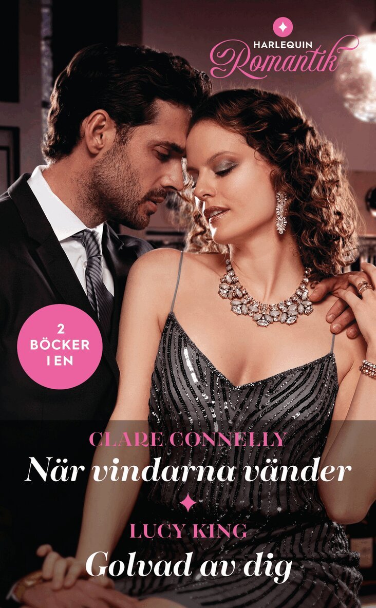 Clare Connelly, Lucy King - När vindarna vänder / Golvad av dig, E-bok
