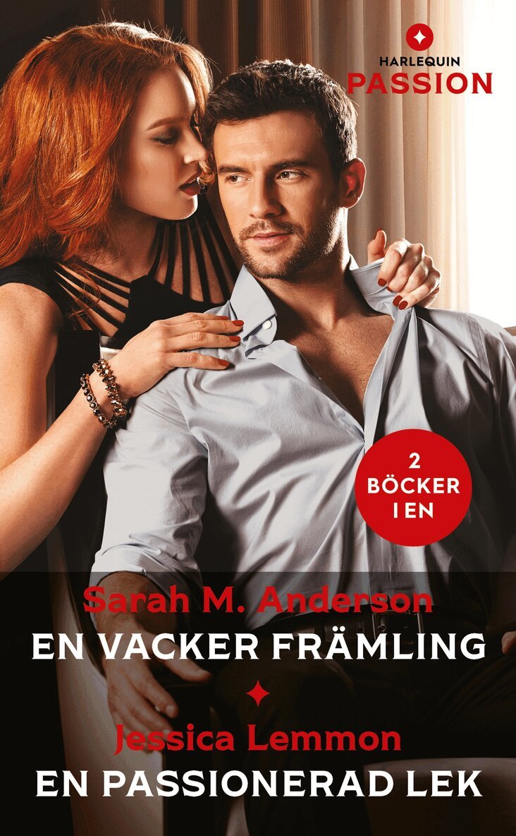 Sarah M. Anderson, Jessica Lemmon - En vacker främling / En passionerad lek, E-bok
