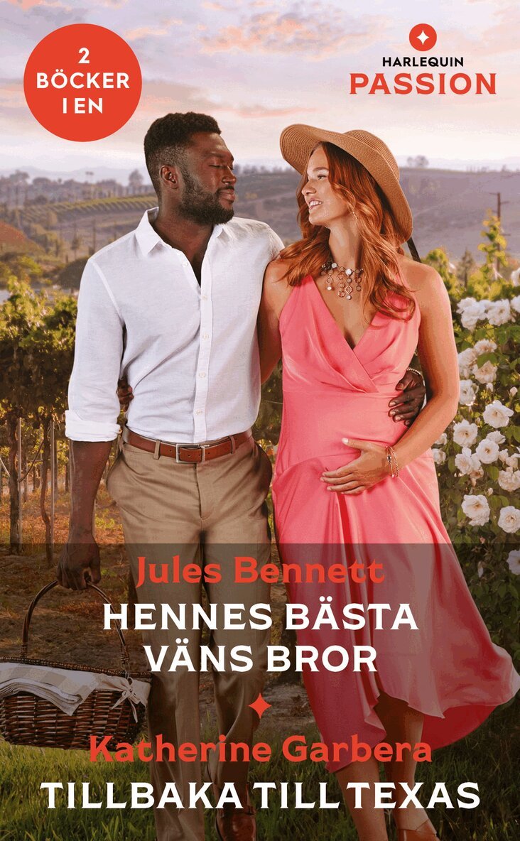 Katherine Garbera, Jules Bennett - Hennes bästa väns bror / Tillbaka till Texas, E-bok