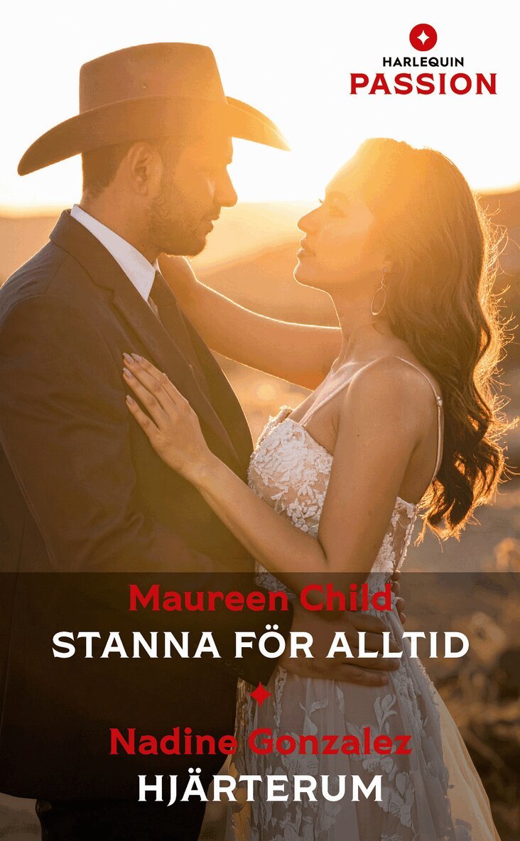 Maureen Child, Nadine Gonzalez - Stanna för alltid / Hjärterum, E-bok