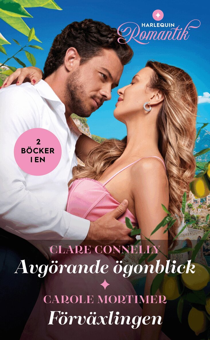 Carole Mortimer, Clare Connelly - Avgörande ögonblick / Förväxlingen, E-bok