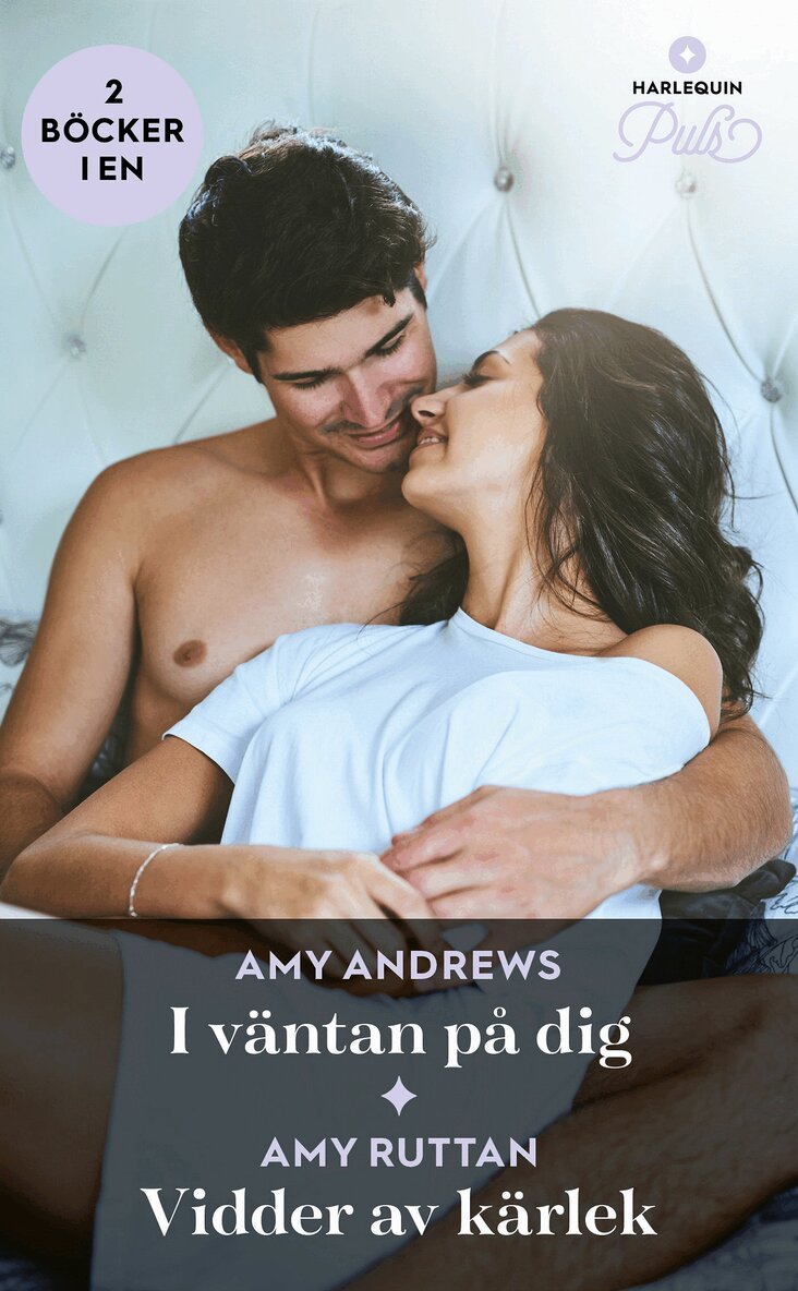 Amy Andrews, Amy Ruttan - I väntan på dig / Vidder av kärlek, E-bok