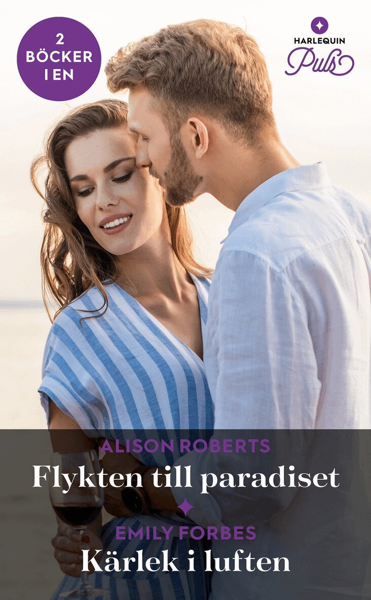 Emily Forbes, Alison Roberts - Flykten till paradiset / Kärlek i luften, E-bok