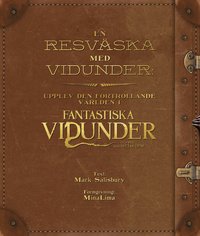 e-Bok En resväska med vidunder  upplev den förtrollande världen i Fantastiska vidunder