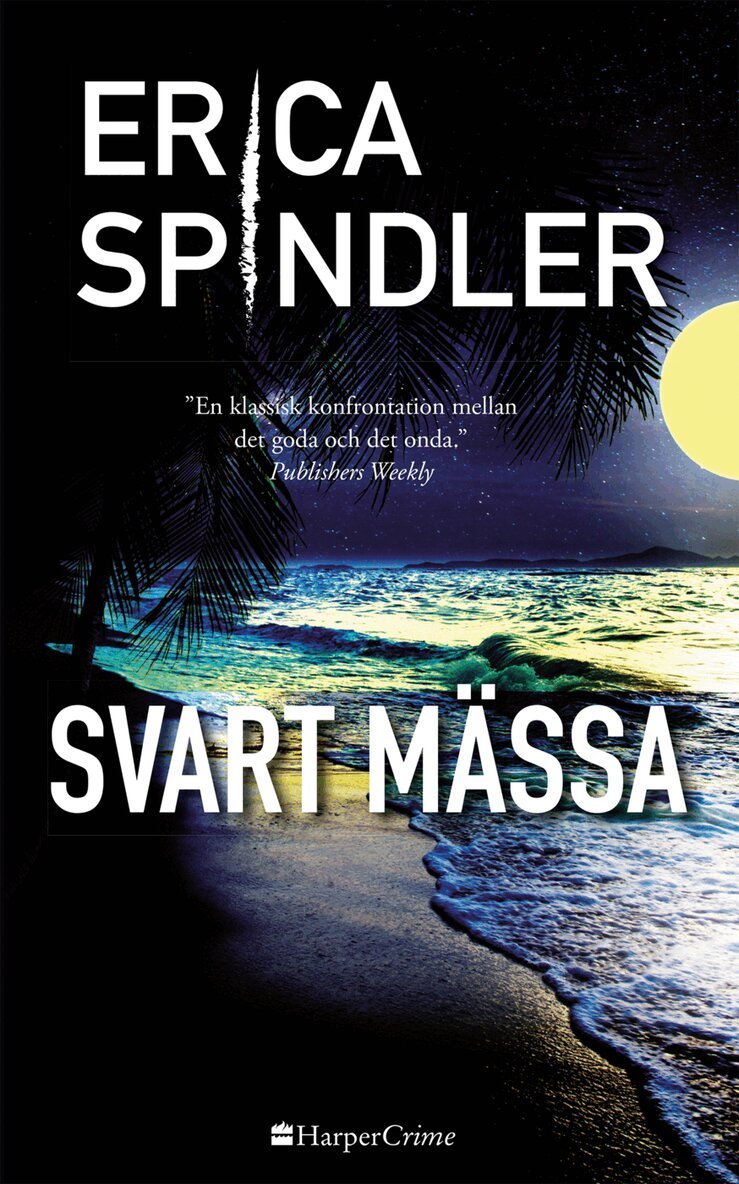 Erica Spindler - Svart mässa, Häftad