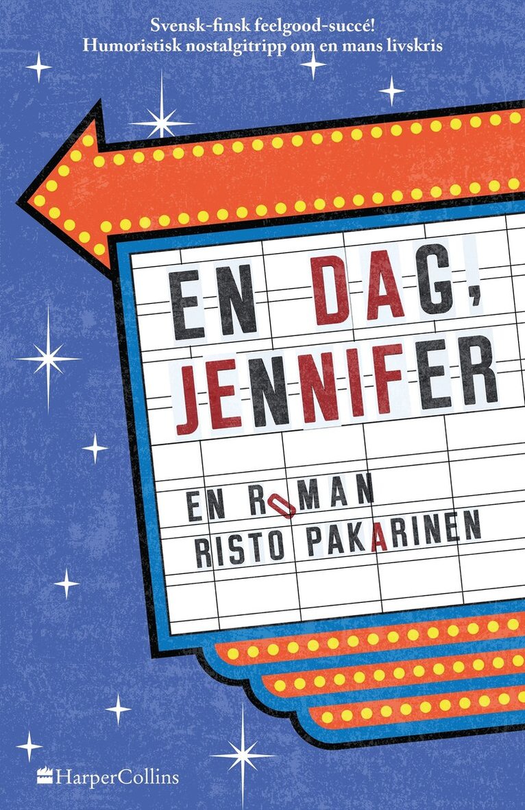 Risto Pakarinen - En dag, Jennifer, Inbunden