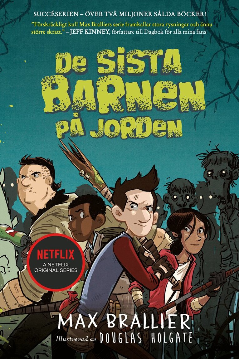 Max Brallier - De sista barnen på jorden, Inbunden