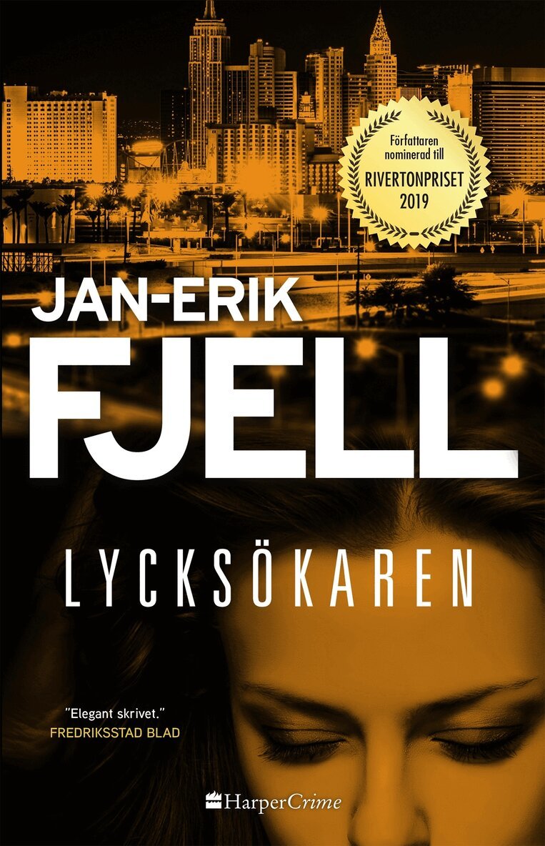 Jan-Erik Fjell - Lycksökaren, Inbunden