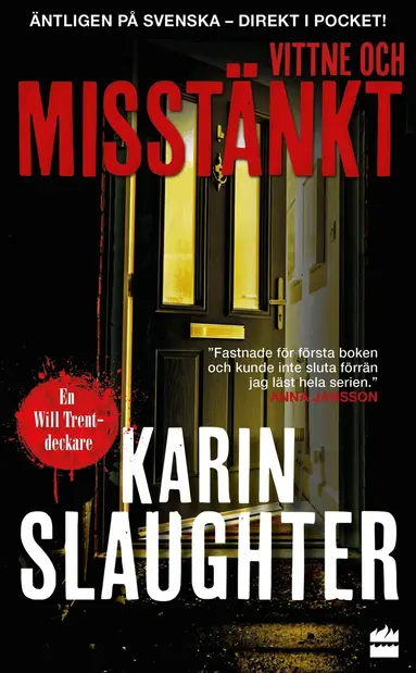 Karin Slaughter - Vittne och misstänkt, Pocket