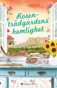 Rosenträdgårdens hemlighet