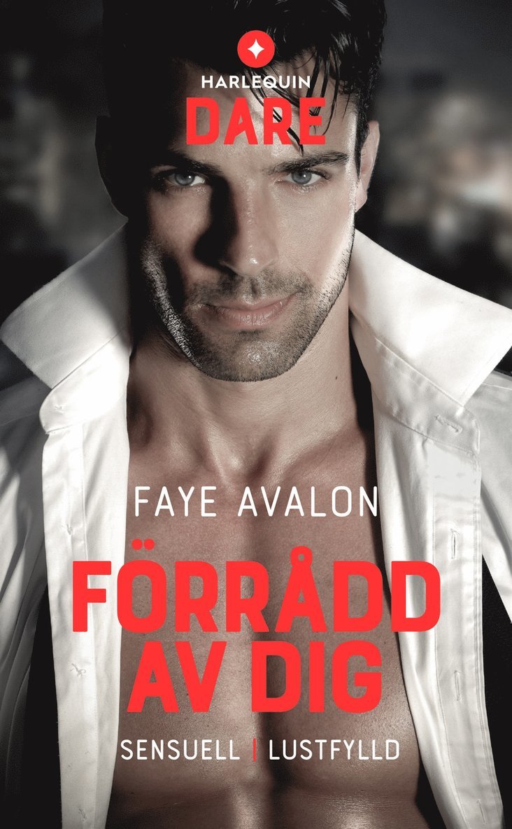 Faye Avalon - Förrådd av dig, E-bok