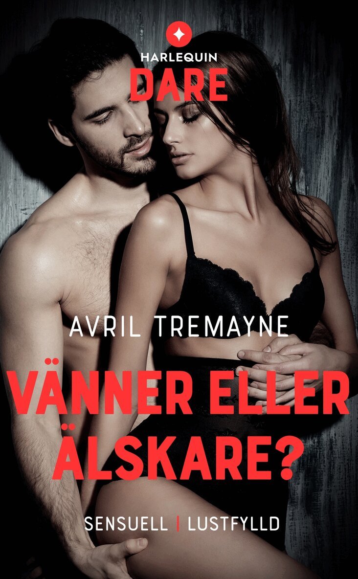 Avril Tremayne - Vänner eller älskare?, E-bok