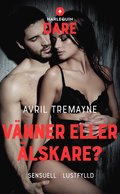 Vnner eller lskare?