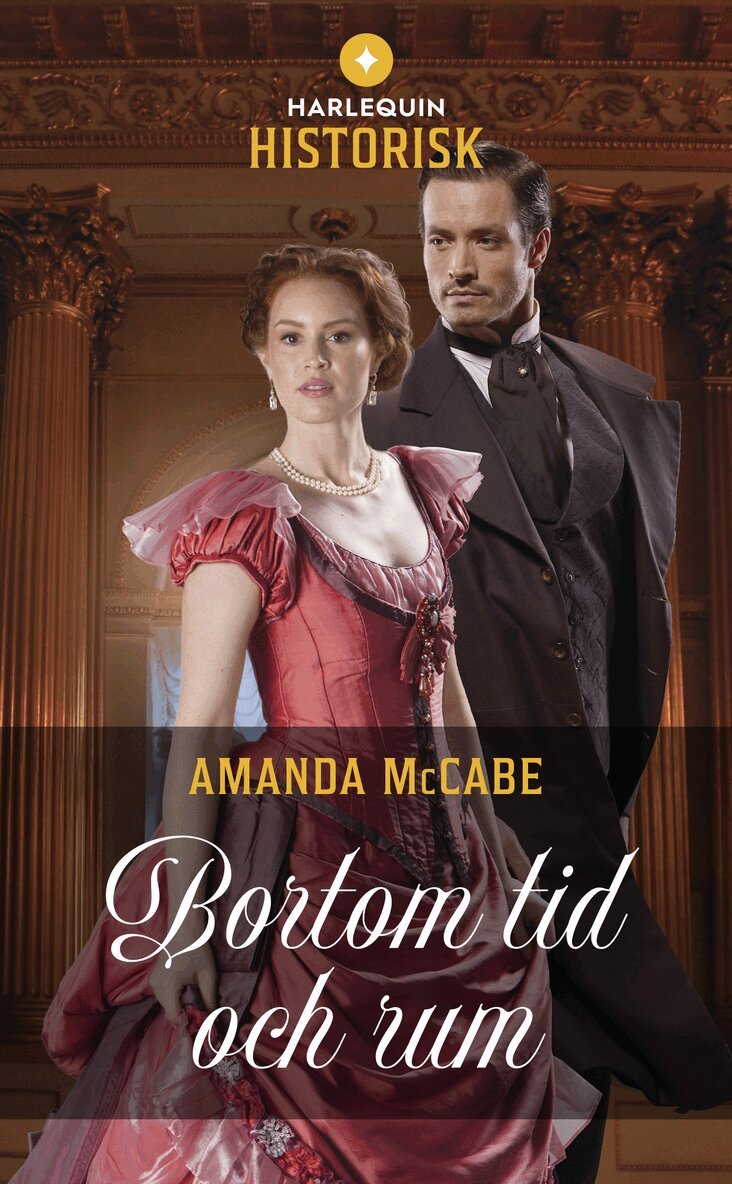 Amanda McCabe - Bortom tid och rum, Häftad