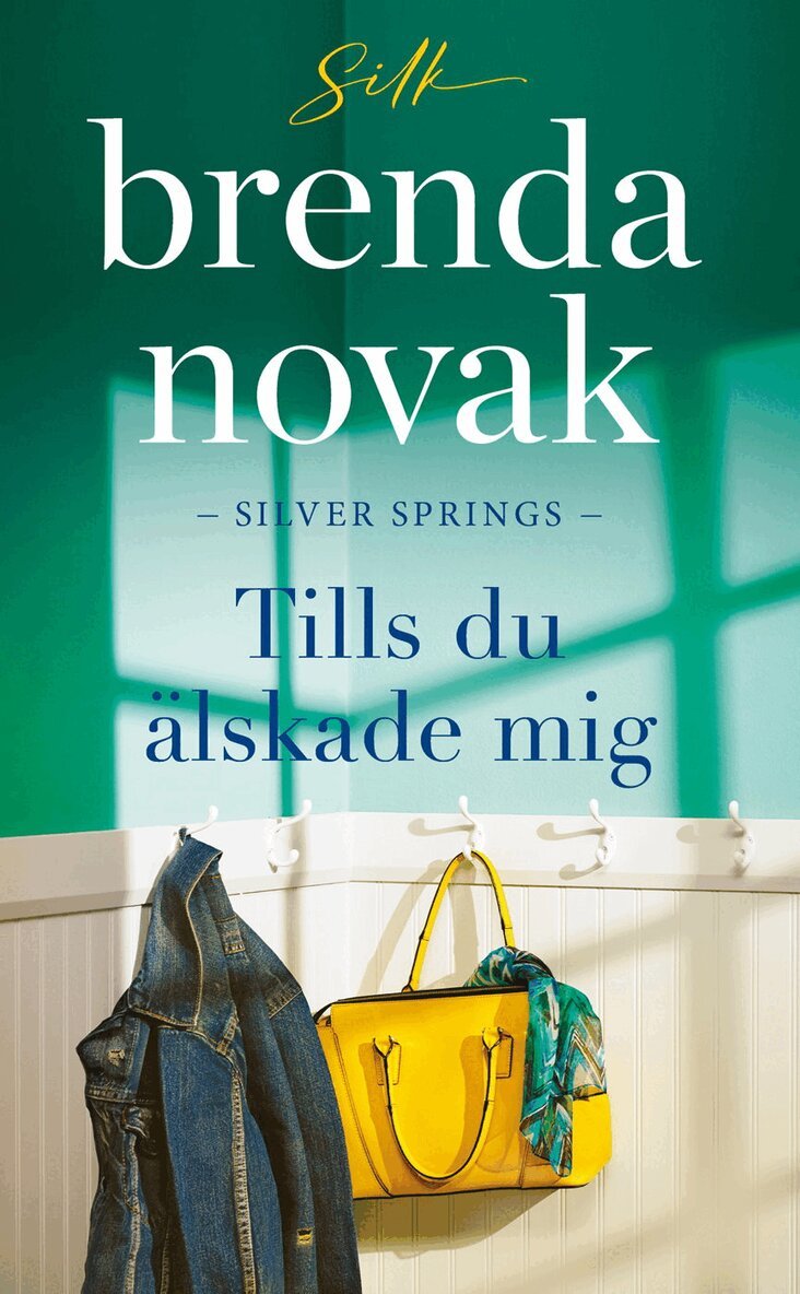 Brenda Novak - Tills du älskade mig, Häftad