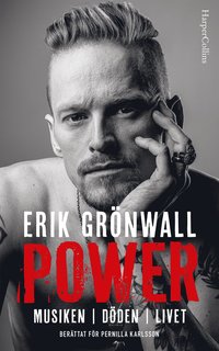 Power : musiken, dden, livet